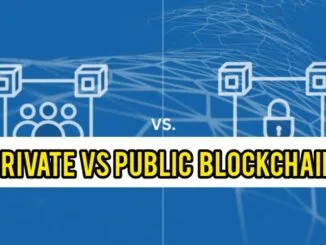 Private vs Public Blockchains
