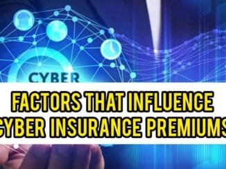 Factors That Influence Cyber Insurance Premiums
